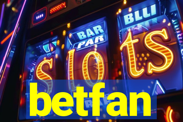 betfan