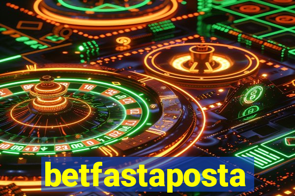 betfastaposta