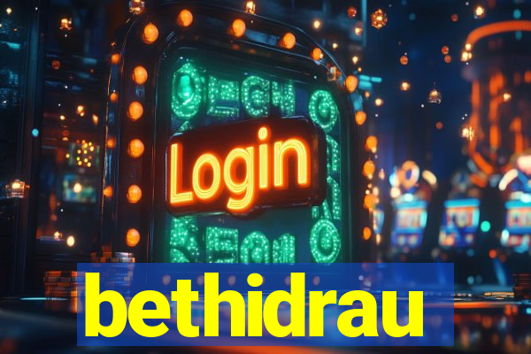 bethidrau