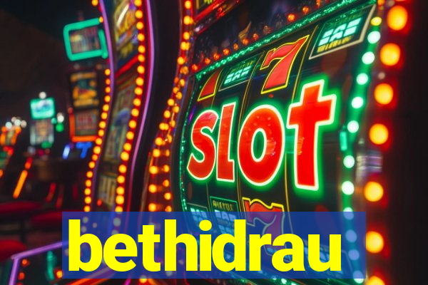 bethidrau