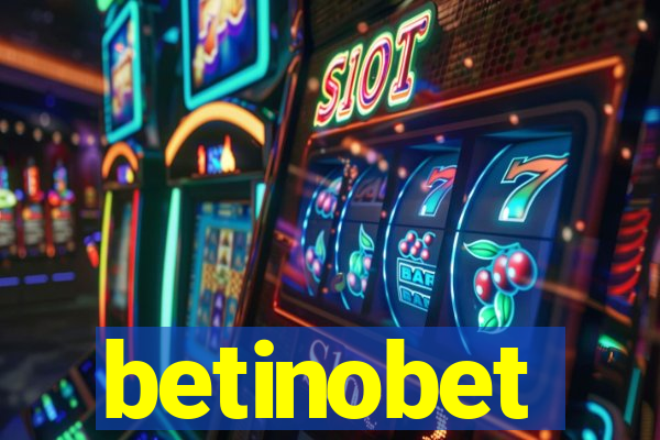 betinobet