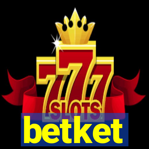 betket