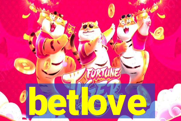 betlove