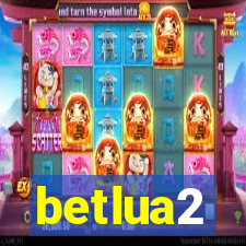 betlua2