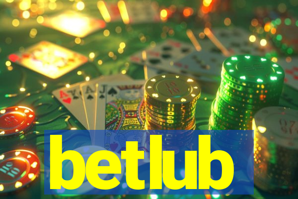 betlub