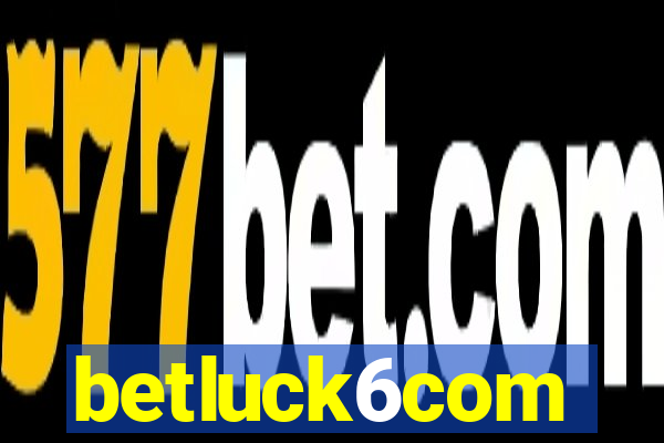 betluck6com