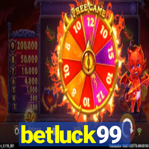 betluck99