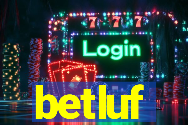 betluf