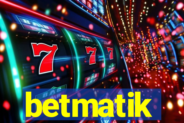 betmatik