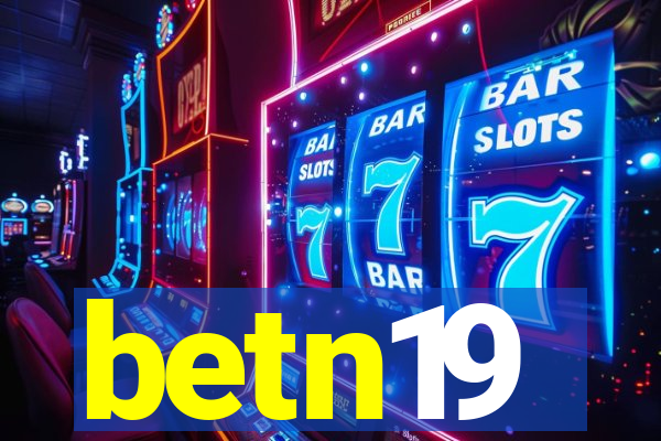 betn19