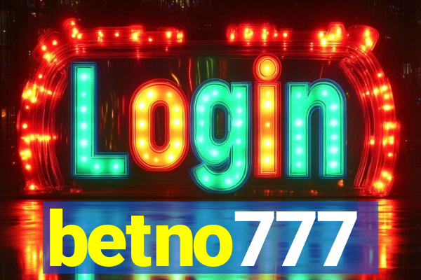 betno777