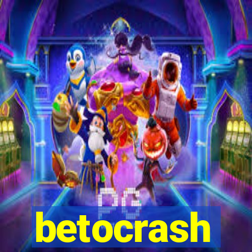 betocrash