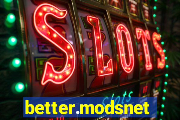 better.modsnet