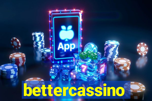 bettercassino