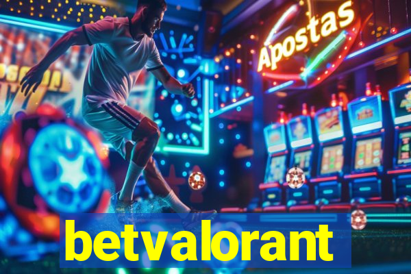 betvalorant