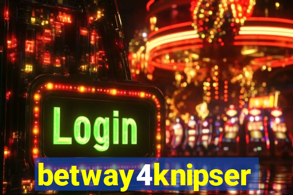 betway4knipser