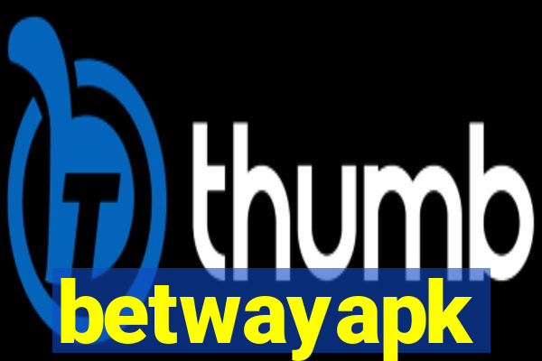 betwayapk