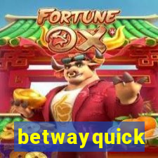 betwayquick