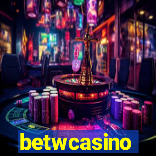 betwcasino