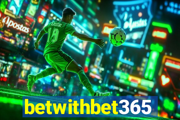 betwithbet365