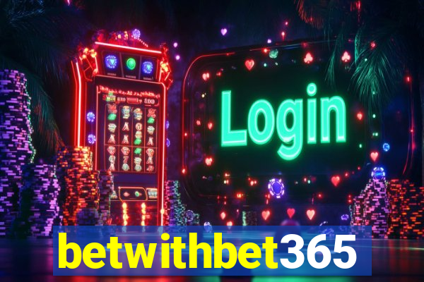 betwithbet365