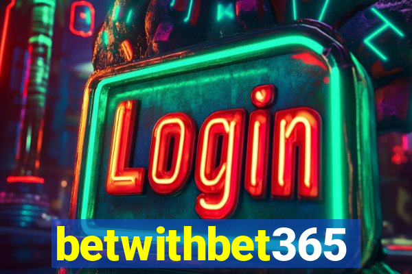 betwithbet365