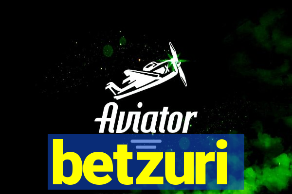 betzuri