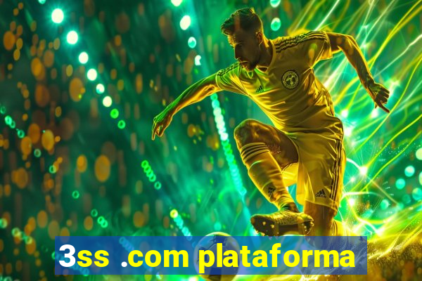 3ss .com plataforma