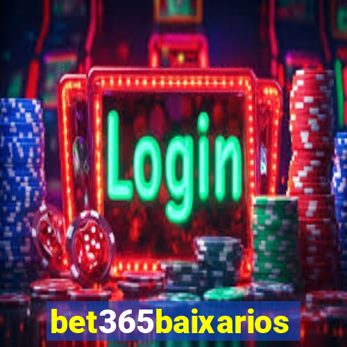 bet365baixarios