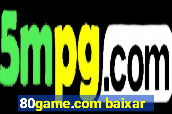 80game.com baixar