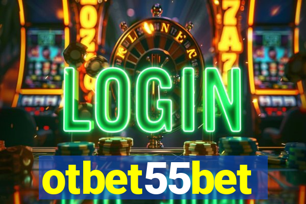 otbet55bet