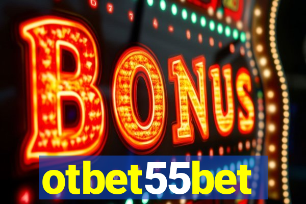 otbet55bet