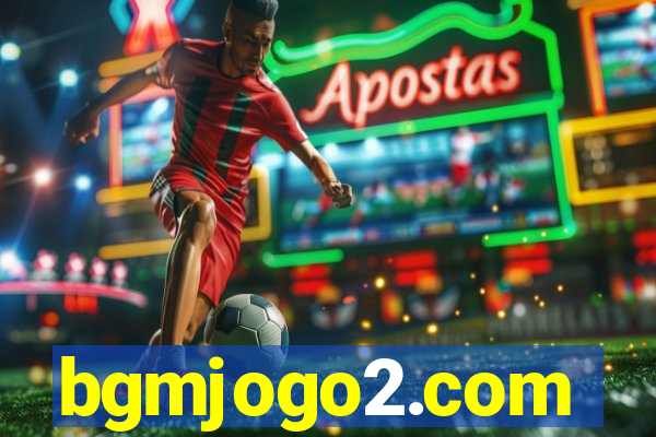 bgmjogo2.com