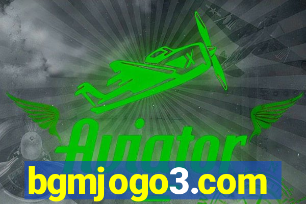 bgmjogo3.com