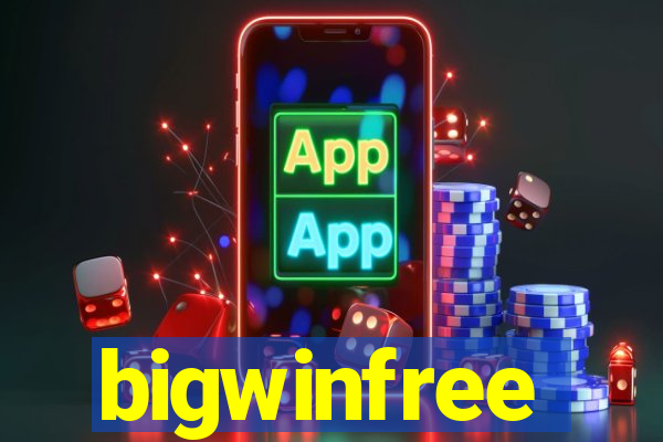 bigwinfree