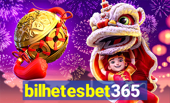 bilhetesbet365