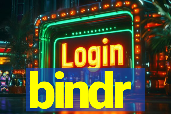 bindr