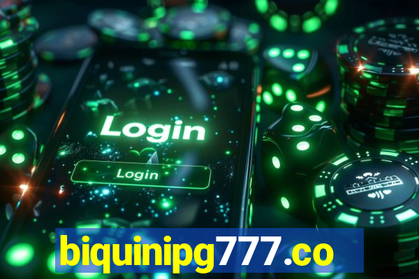 biquinipg777.com