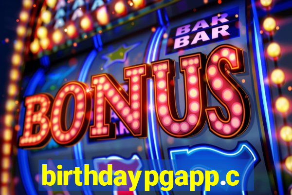 birthdaypgapp.com