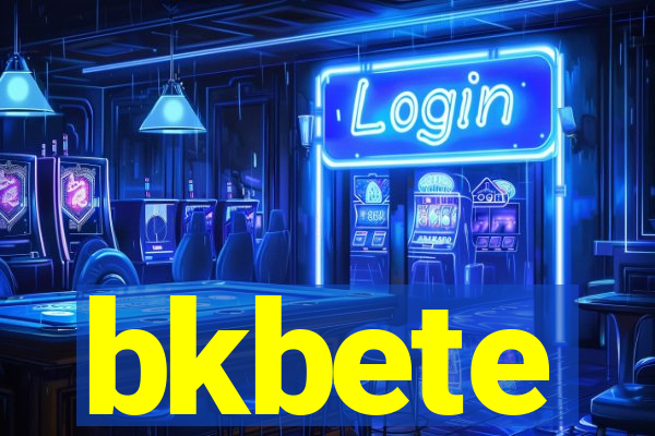 bkbete