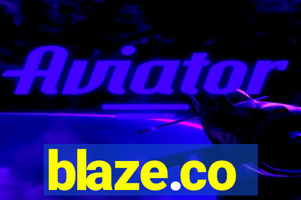 blaze.co