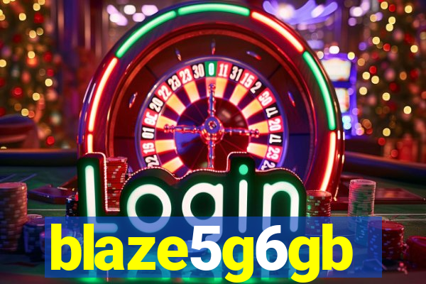 blaze5g6gb