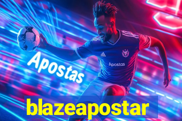 blazeapostar