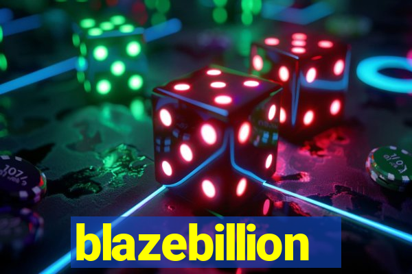 blazebillion