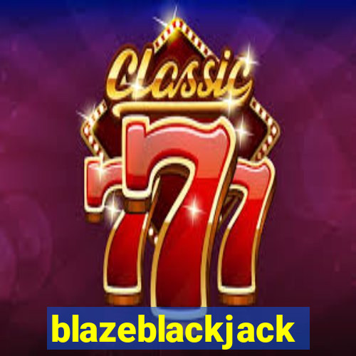 blazeblackjack