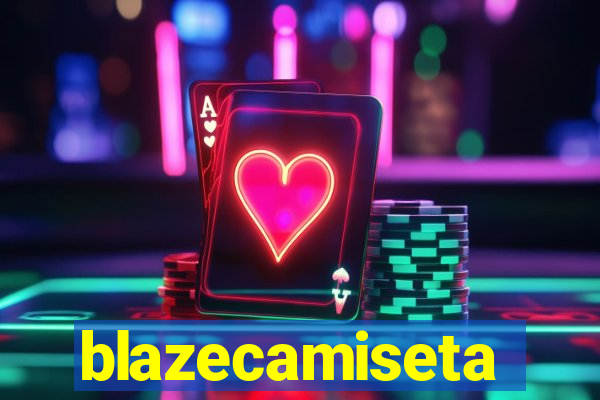 blazecamiseta