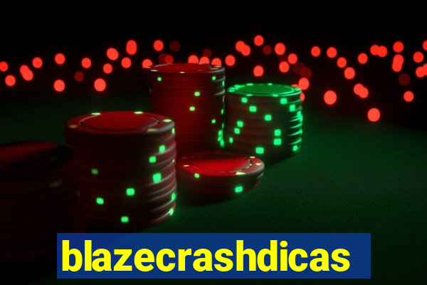 blazecrashdicas