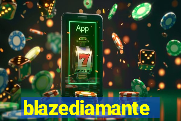 blazediamante