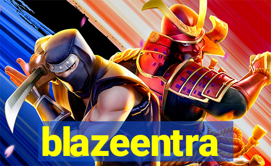 blazeentra