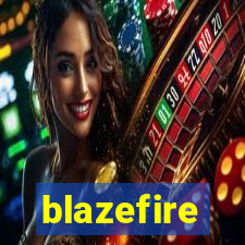 blazefire